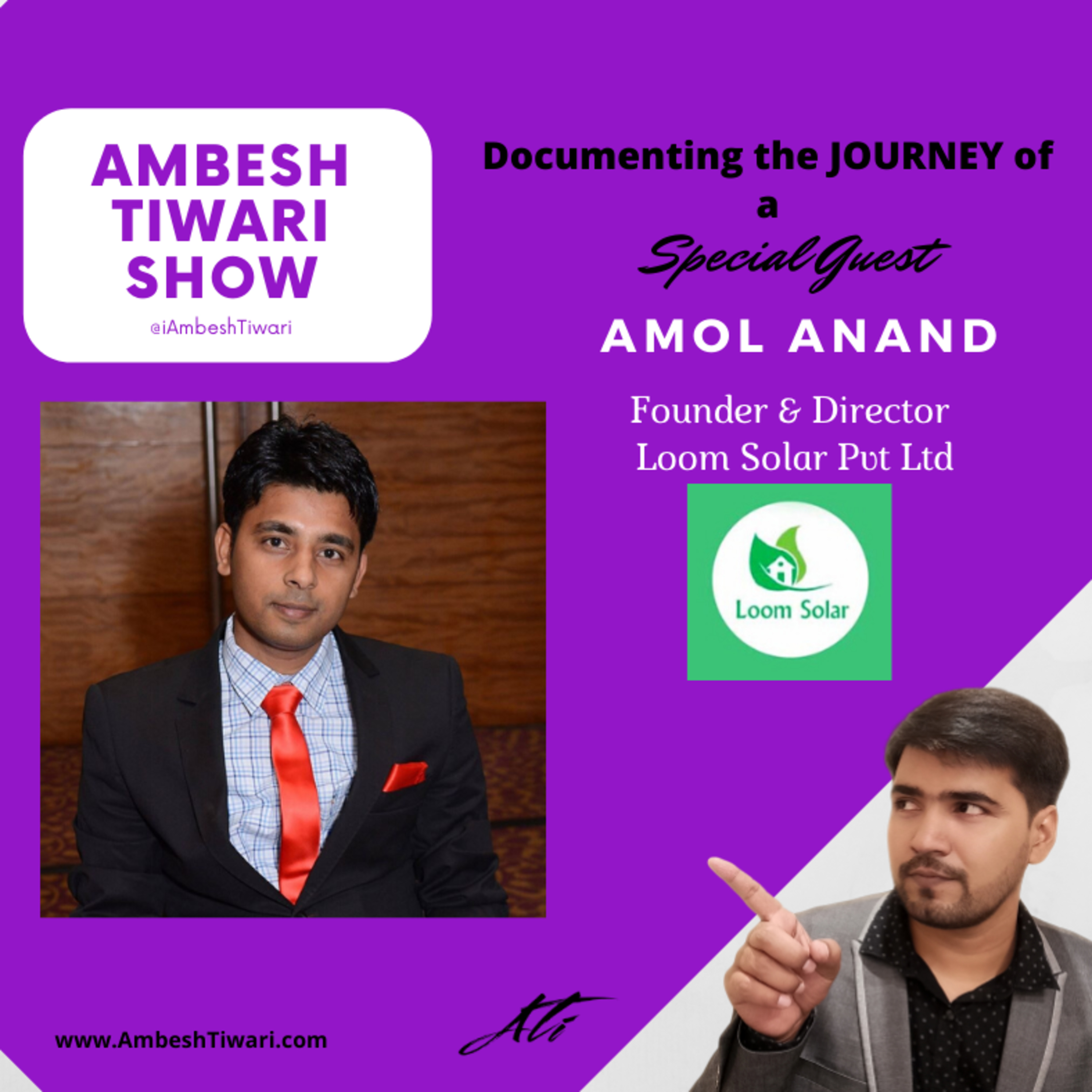 Interview with Amol Anand, Co-Founder of LOOM SOLAR on Ambesh Tiwari Show