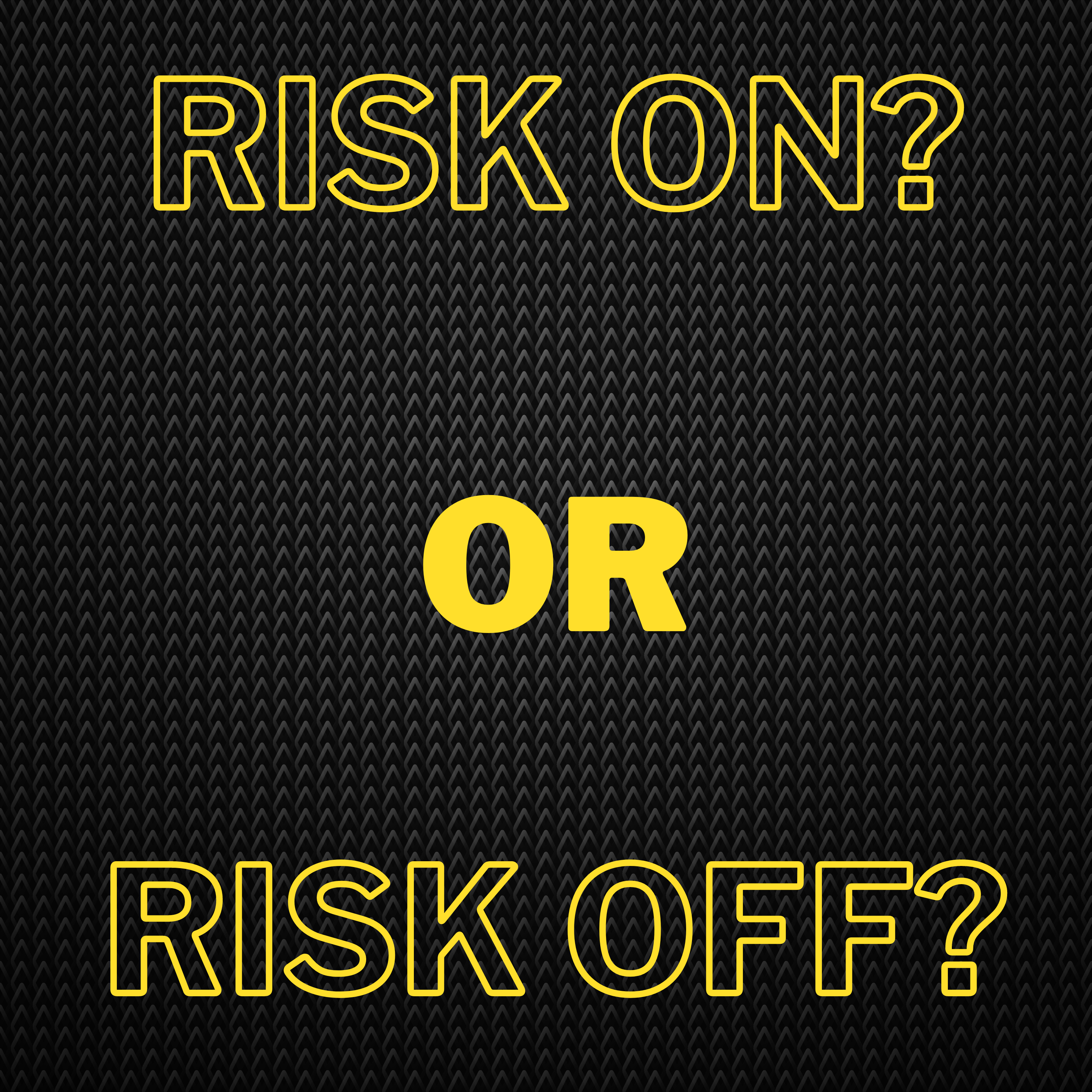 Michael Gayed: Risk On or Risk Off?