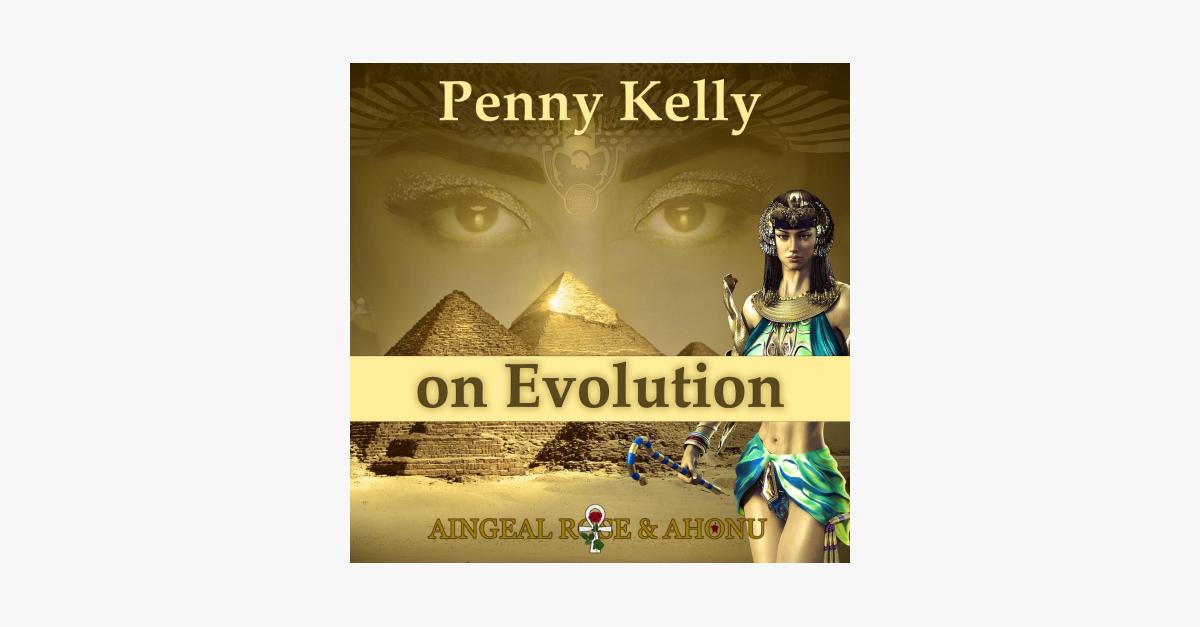 435: Penny Kelly on Evolution