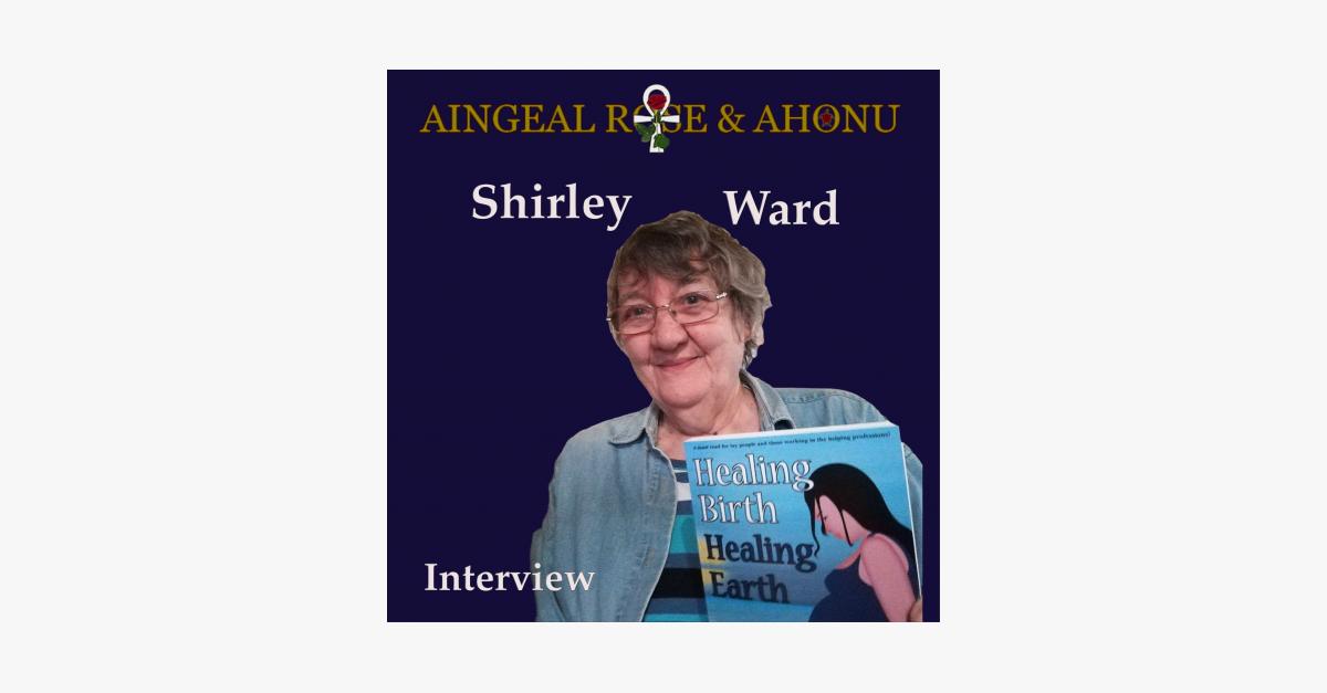 428: Shirley Ward on Birth Trauma From Conception To Birth
