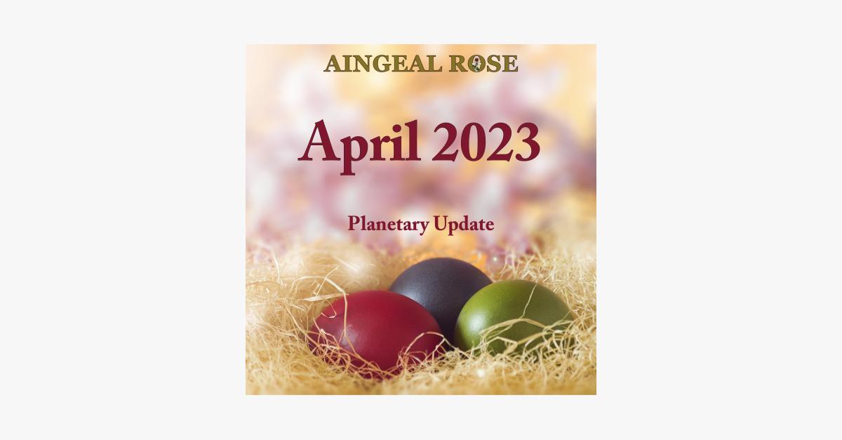449: April Planetary Update