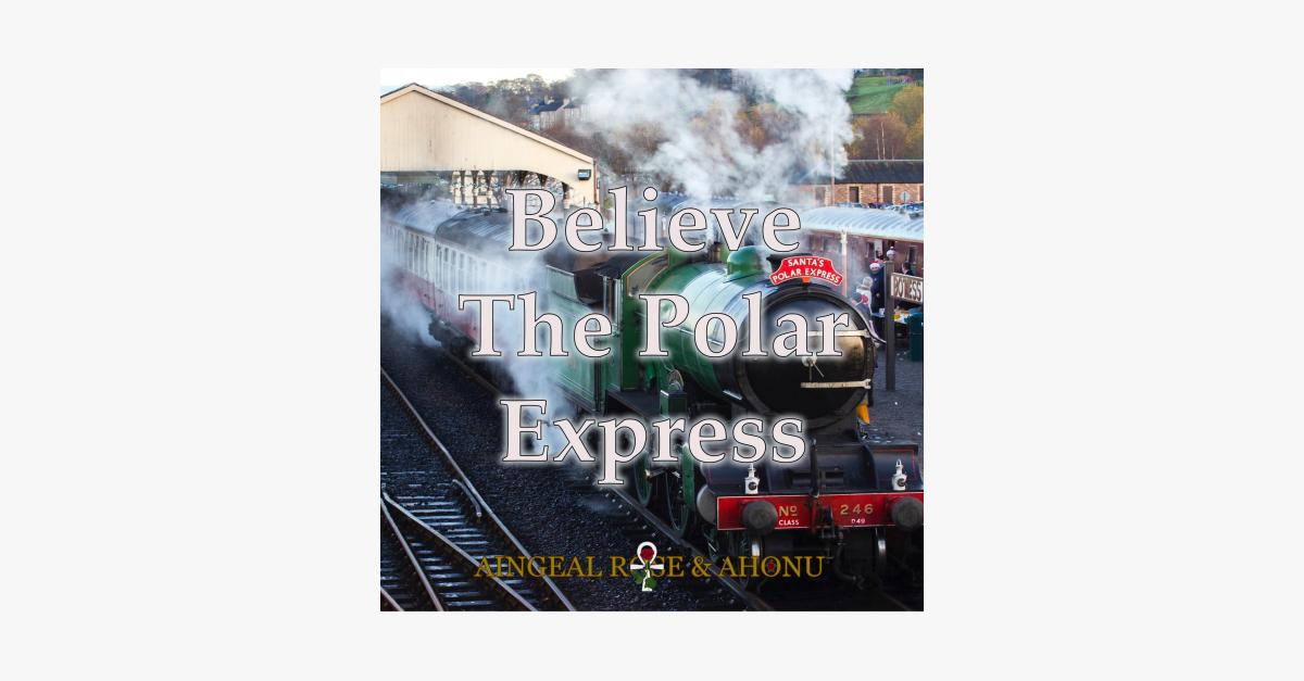 425: Believe in The Polar Express - until you don't!