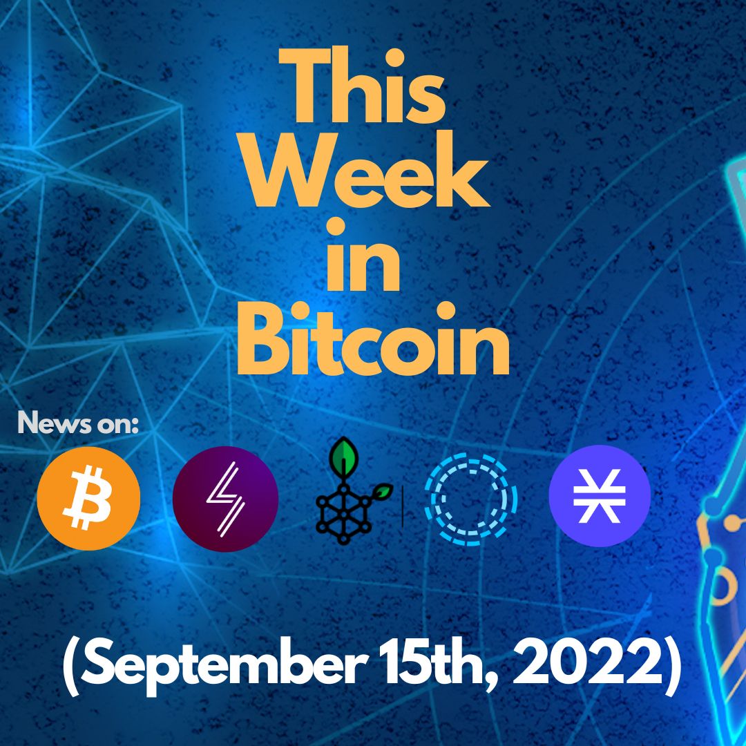 E89: This Week in Bitcoin for the week of September 15th, 2022 Image