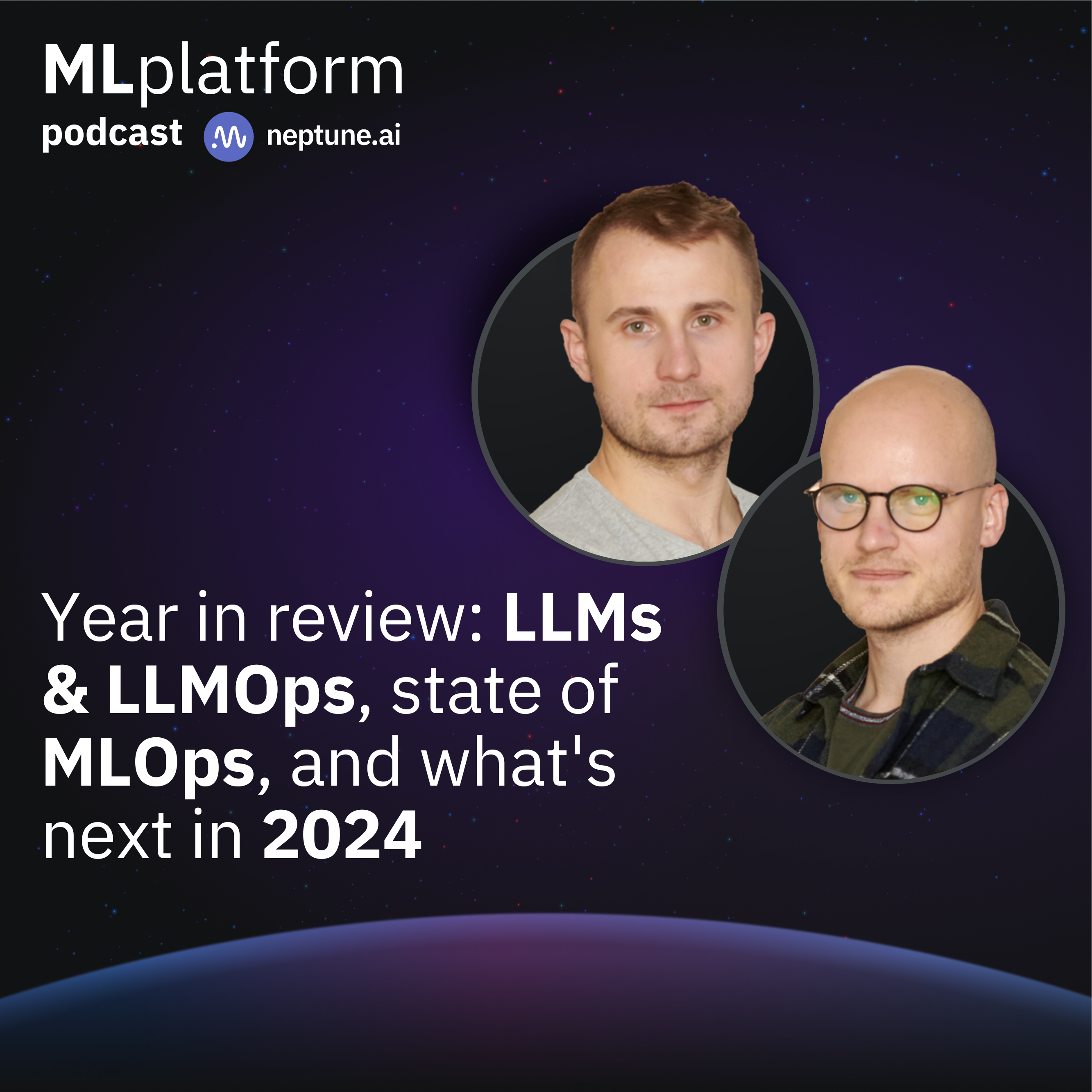 Year in Review: LLMs & LLMOps, State of MLOps, and What's Next in 2024